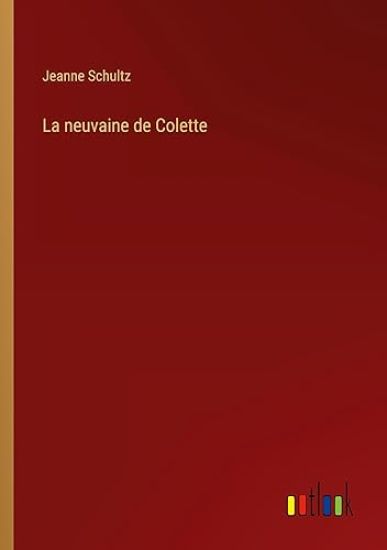 La neuvaine de Colette