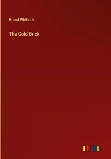 The Gold Brick