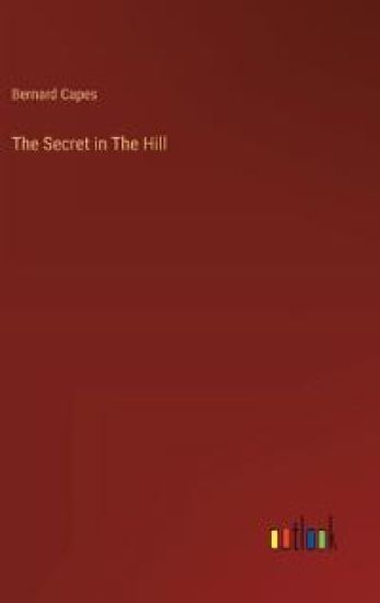 The Secret in The Hill
