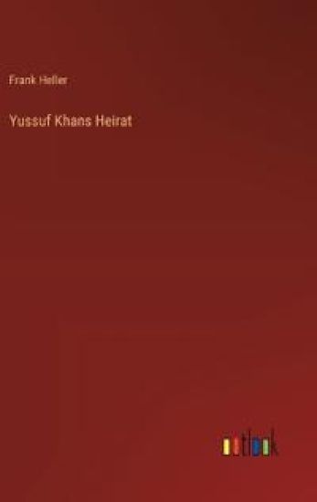 Yussuf Khans Heirat