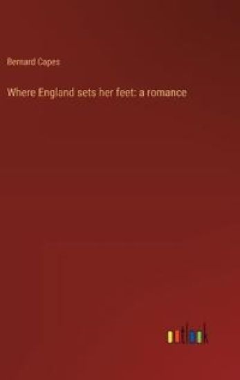 Where England sets her feet