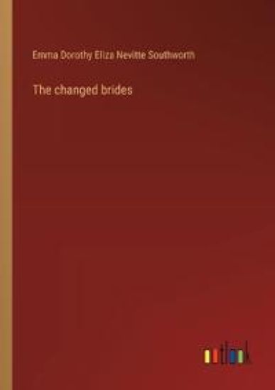 The changed brides