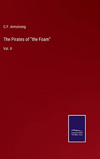 The Pirates of "the Foam"