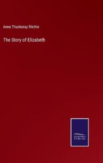 The Story of Elizabeth