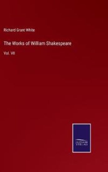 The Works of William Shakespeare