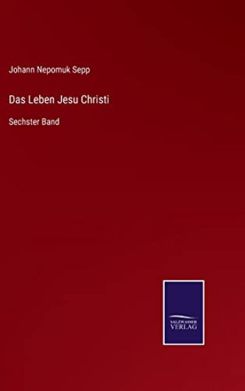 Das Leben Jesu Christi