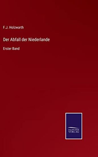 Der Abfall der Niederlande