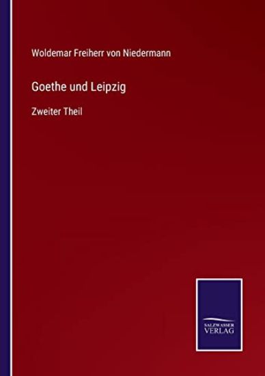 Goethe und Leipzig
