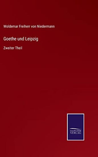 Goethe und Leipzig