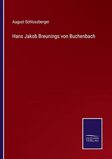 Hans Jakob Breunings von Buchenbach