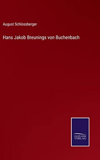 Hans Jakob Breunings von Buchenbach