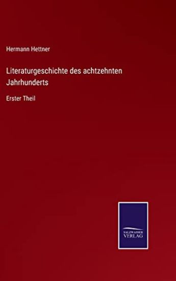 Literaturgeschichte des achtzehnten Jahrhunderts