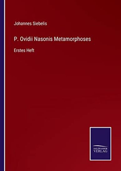 P. Ovidii Nasonis Metamorphoses
