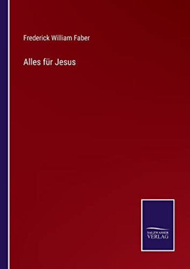 Alles für Jesus
