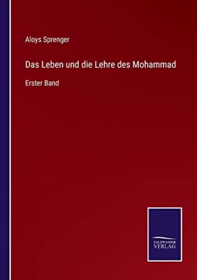 Das Leben und die Lehre des Mohammad