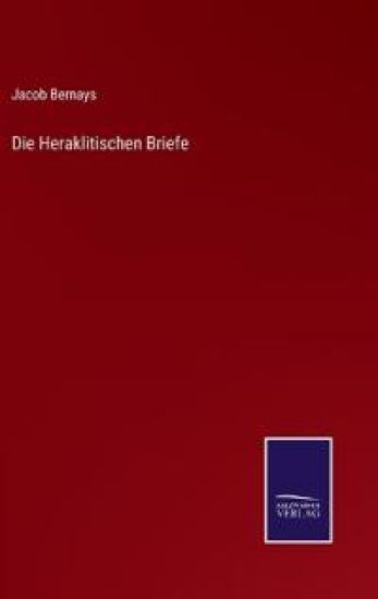 Die Heraklitischen Briefe