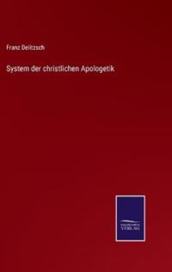 System der christlichen Apologetik