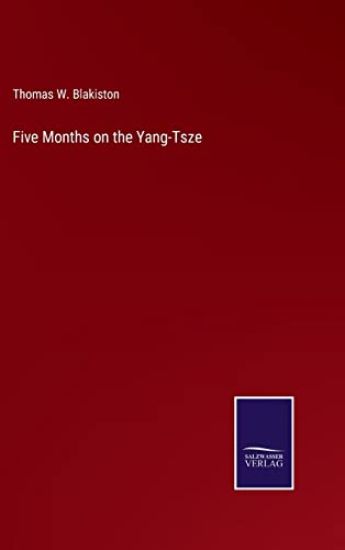 Five Months on the Yang-Tsze