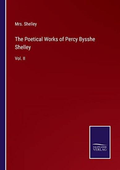 The Poetical Works of Percy Bysshe Shelley