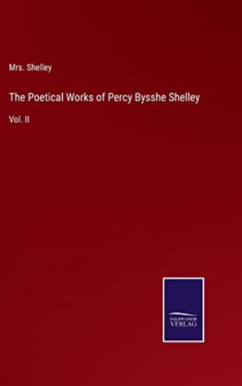 The Poetical Works of Percy Bysshe Shelley