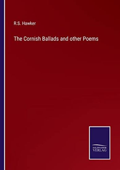 The Cornish Ballads and other Poems