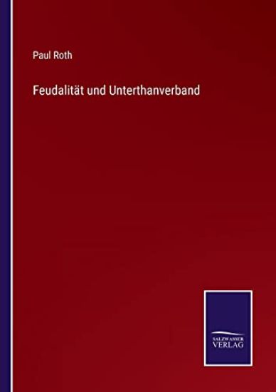 Feudalität und Unterthanverband