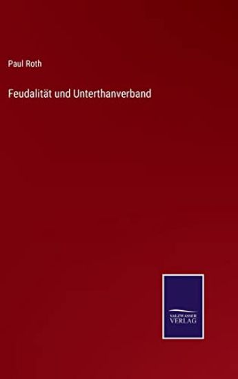 Feudalität und Unterthanverband