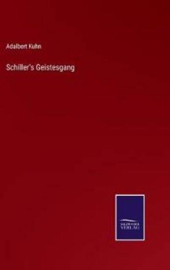 Schiller's Geistesgang