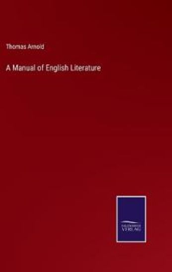 A Manual of English Literature