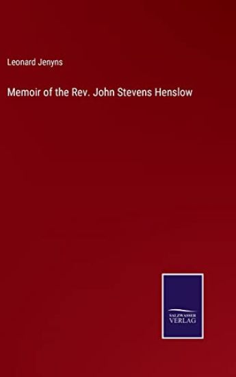 Memoir of the Rev. John Stevens Henslow