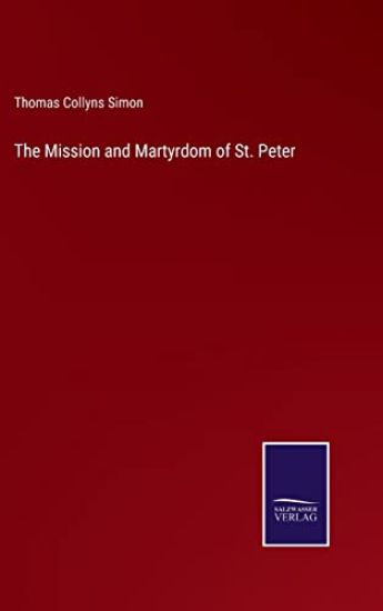 The Mission and Martyrdom of St. Peter
