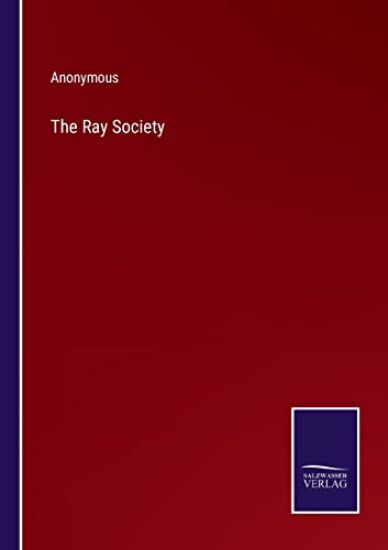 The Ray Society