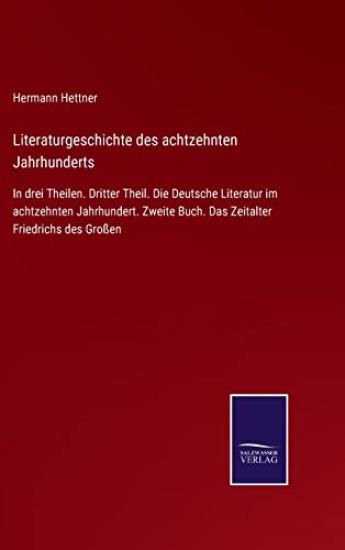 Literaturgeschichte des achtzehnten Jahrhunderts