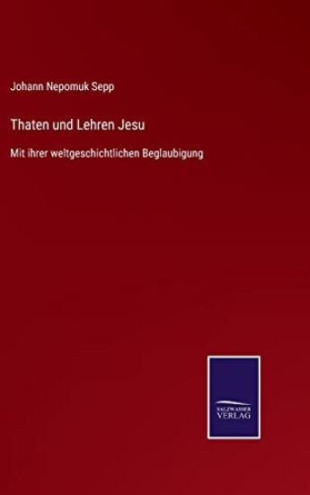 Thaten und Lehren Jesu
