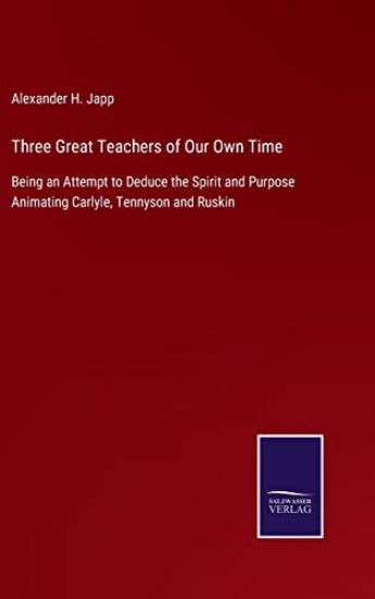 Three Great Teachers of Our Own Time