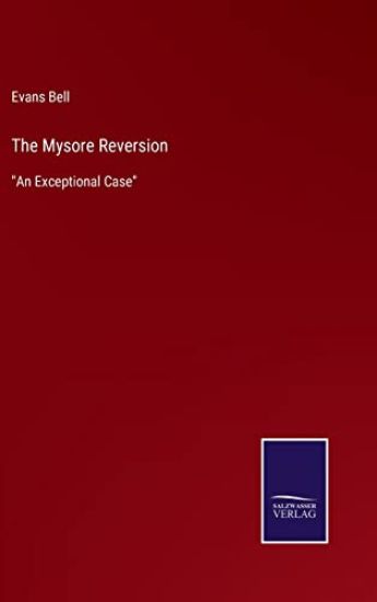 The Mysore Reversion