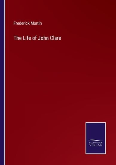 The Life of John Clare