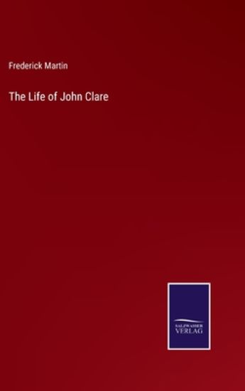 The Life of John Clare