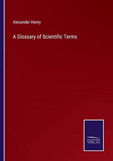 A Glossary of Scientific Terms