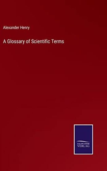 A Glossary of Scientific Terms