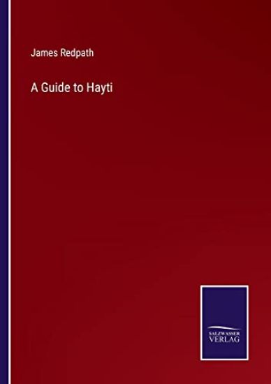A Guide to Hayti