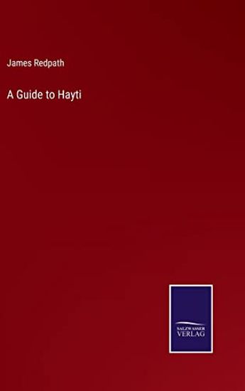 A Guide to Hayti