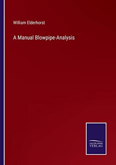 A Manual Blowpipe-Analysis