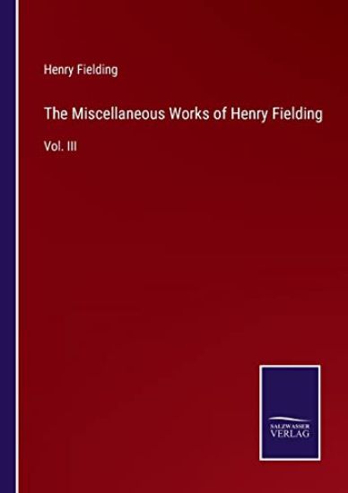 The Miscellaneous Works of Henry Fielding