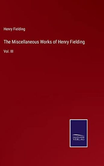 The Miscellaneous Works of Henry Fielding