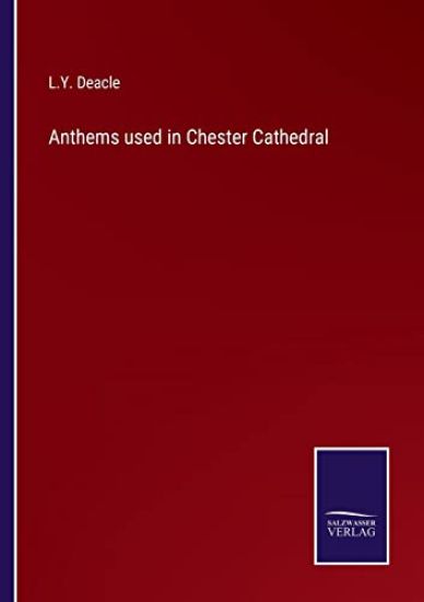 Anthems used in Chester Cathedral