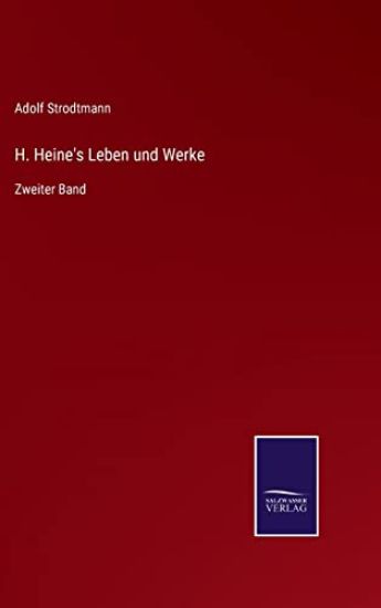 H. Heine's Leben und Werke