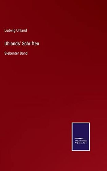 Uhlands' Schriften