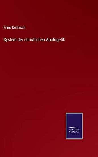 System der christlichen Apologetik