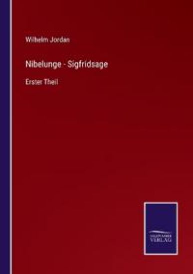 Nibelunge - Sigfridsage